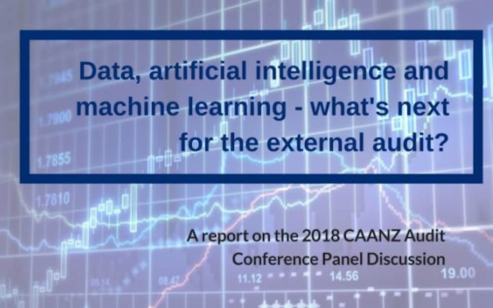 The 2018 CAANZ Audit Conference – Panel Discussion